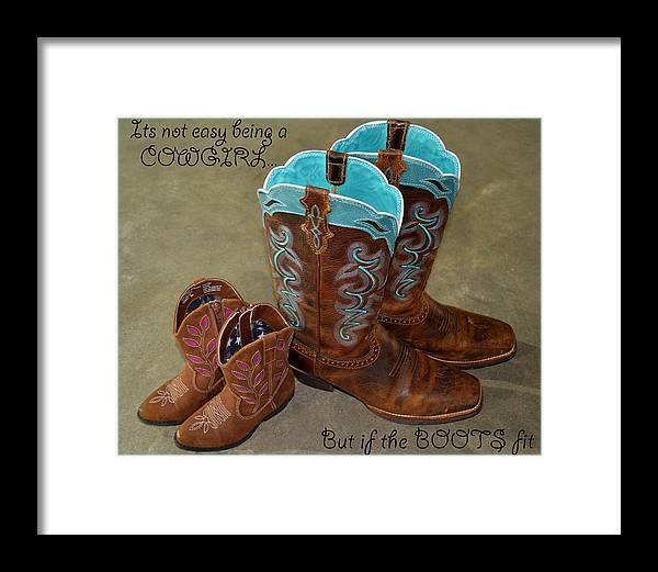 It's Not Easy Being s Cowgirl - Framed Print