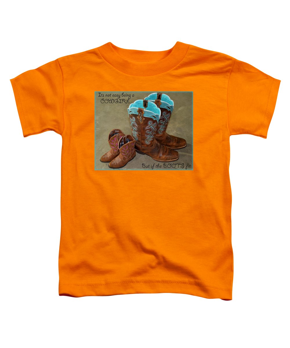 It's Not Easy Being s Cowgirl - Toddler T-Shirt