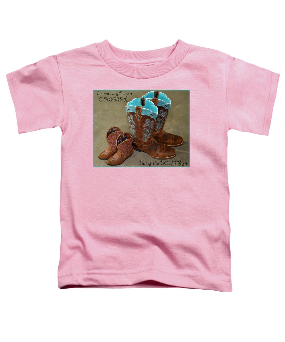 It's Not Easy Being s Cowgirl - Toddler T-Shirt