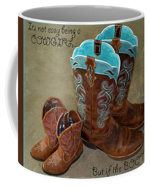 It's Not Easy Being s Cowgirl - Mug