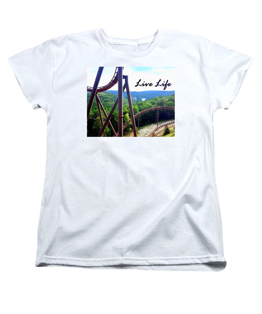 Live Life - Women's T-Shirt (Standard Fit)