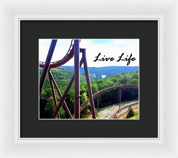 Live Life - Framed Print