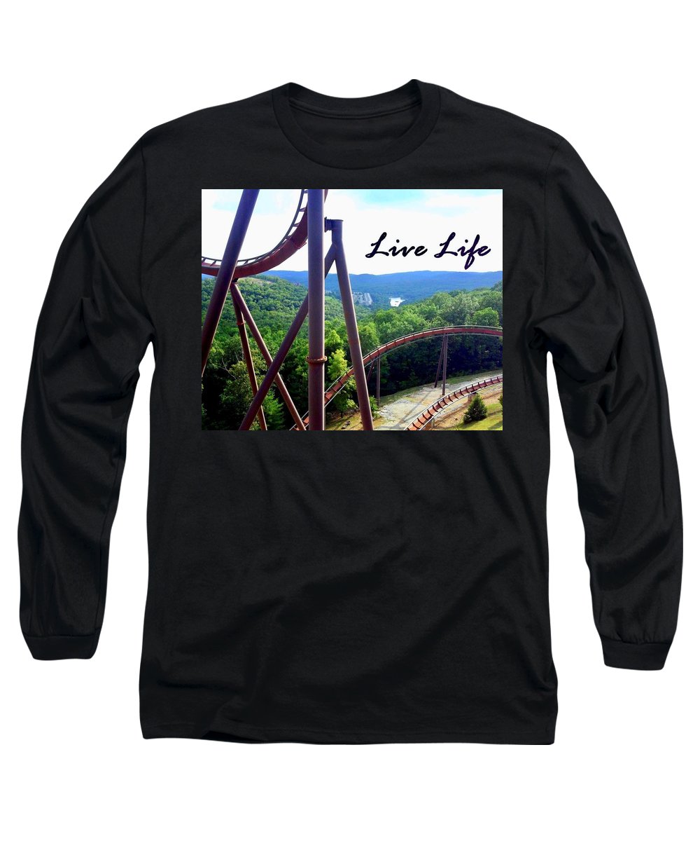 Live Life - Long Sleeve T-Shirt