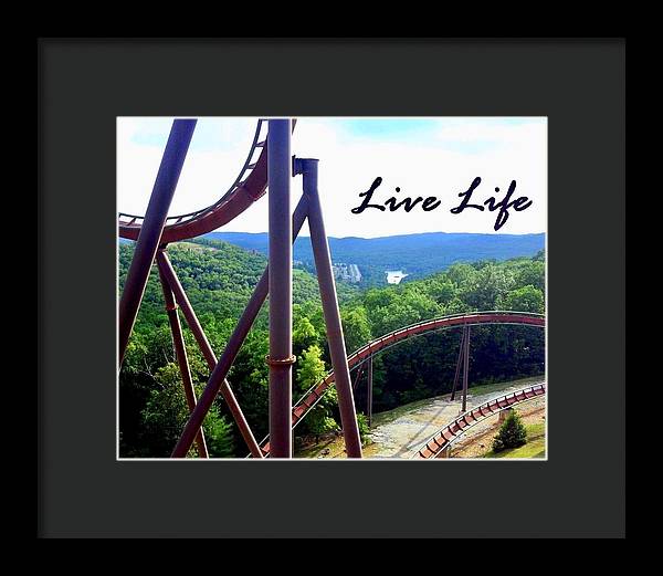 Live Life - Framed Print