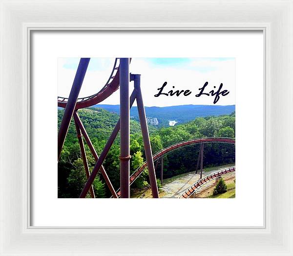 Live Life - Framed Print