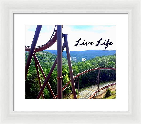 Live Life - Framed Print