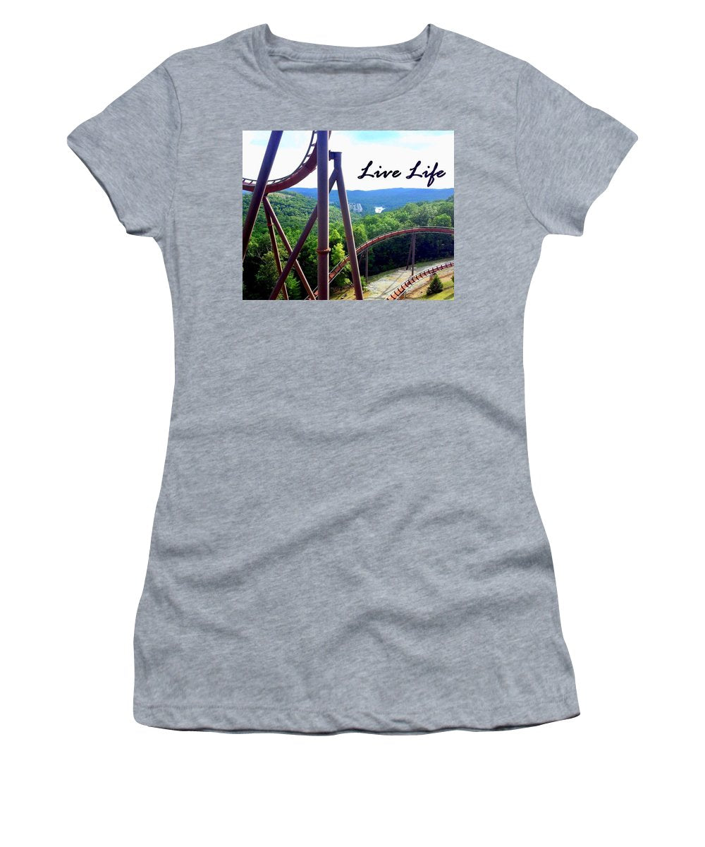 Live Life - Women's T-Shirt