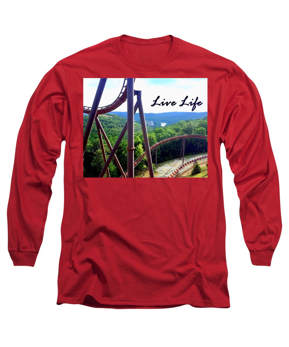 Live Life - Long Sleeve T-Shirt