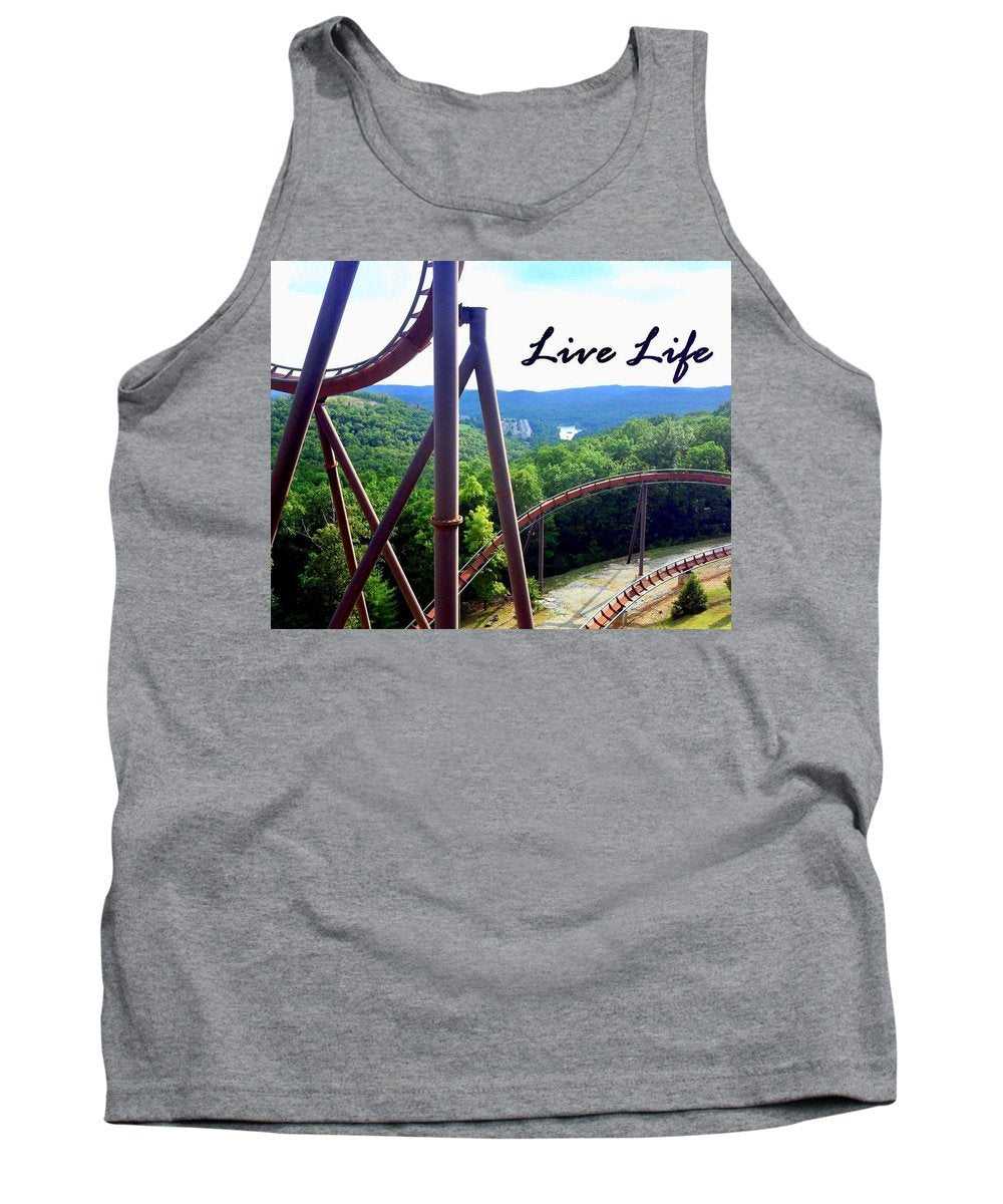 Live Life - Tank Top
