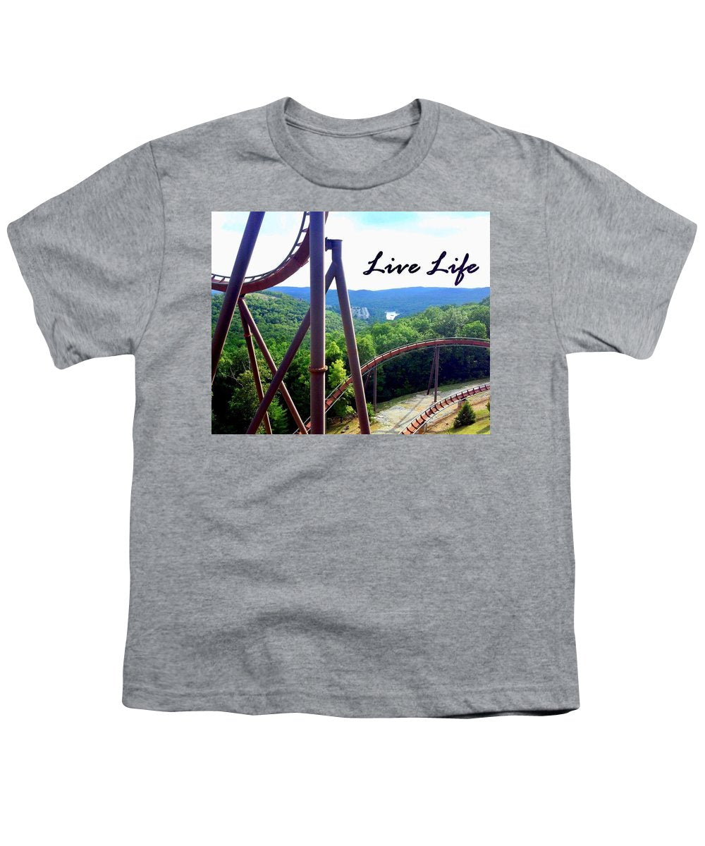 Live Life - Youth T-Shirt