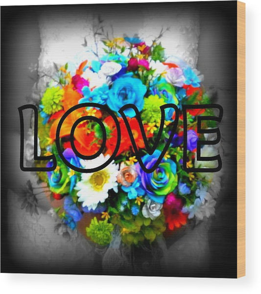 Love - Wood Print
