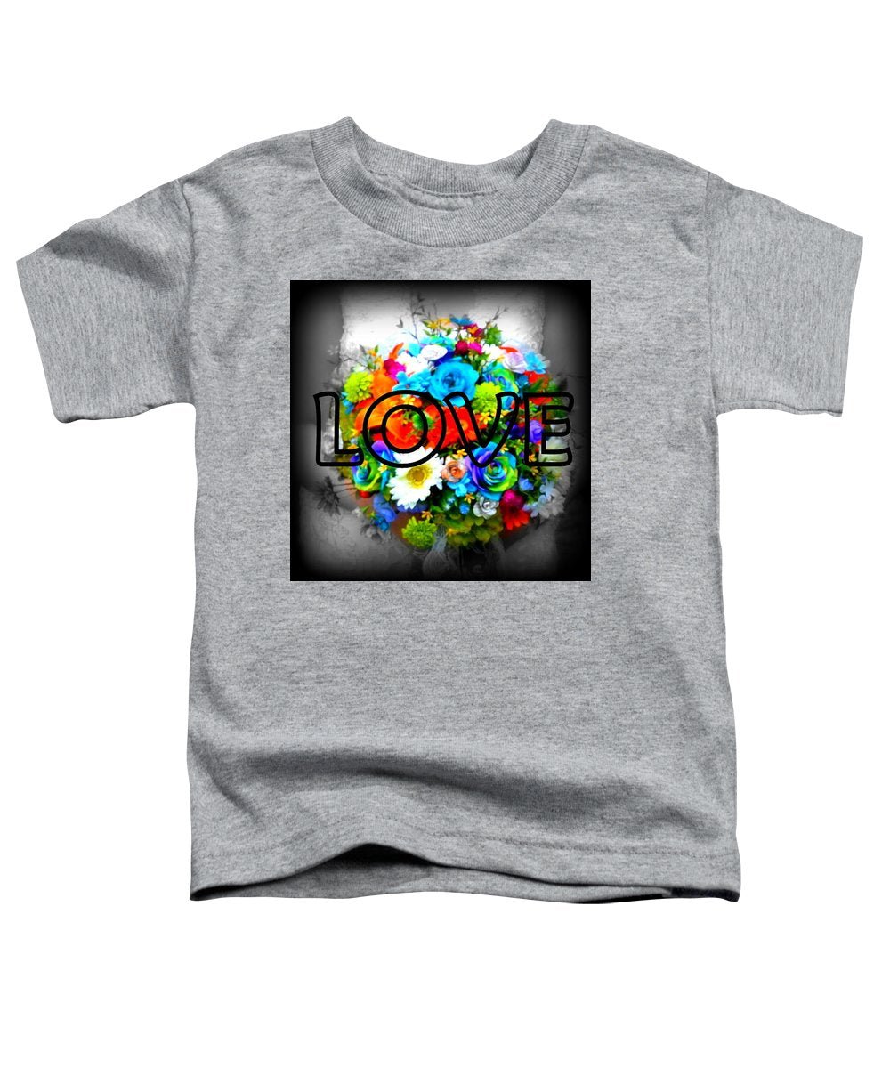 Love - Toddler T-Shirt