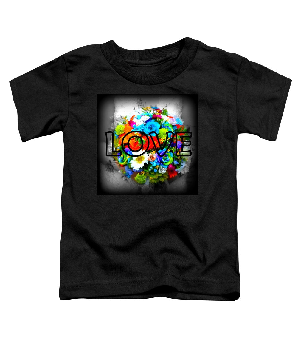 Love - Toddler T-Shirt
